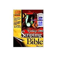 Windows<sup>®</sup> 2000 Scripting Bible
