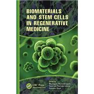 Biomaterials and Stem Cells in Regenerative Medicine