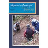 Indigenous Archaeologies