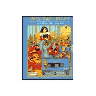 Fairy Tale Classics: Hansel and Gretel, Little Red Riding Hood, the Little Mermaid, Snow White