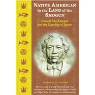Native American in the Land of the Shogun