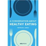 A Conversation about Healthy Eating