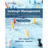 Strategic Management: Concepts and Cases Competitiveness and Globalization, Loose-leaf Version