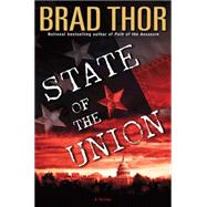 State of the Union; A Thriller