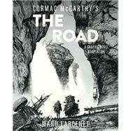 The Road A Graphic Novel Adaptation