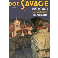 Doc Savage 10: Dust of Death / The Stone Man