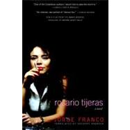 Rosario Tijeras A Novel