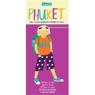 KidsGo! Phuket: What To Do That's Fun! What To Eat! & How To Have a Good Time!