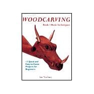 Woodcarving; Book 1: Basic Techniques