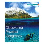 Discovering Physical Geography, 3/E