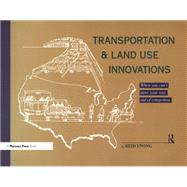 Transportation & Land Use Innovations