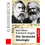 Die Deutsche Ideologie