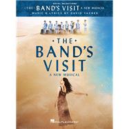 The Band's Visit A New Musical - Vocal Selections