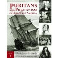 Puritans and Puritanism in Europe and America