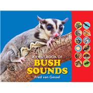 A First Book of Bush Sounds