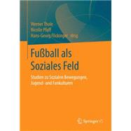 Fußball Als Soziales Feld