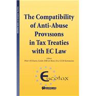 The Compatibility of Anti-Abuse Provisions in Tax Treaties With Ec Law