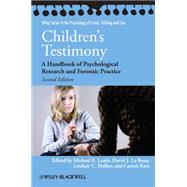 Children's Testimony A Handbook of Psychological Research and Forensic Practice