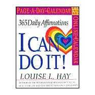 I Can Do It! 365 Daily Affirmations 2003 Calendar