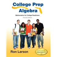 College Prep Algebra - Florida State Edition, 1e
