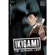 Ikigami: The Ultimate Limit, Vol. 1