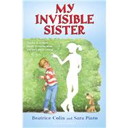 My Invisible Sister