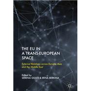 The Eu in a Trans-european Space