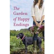 The Garden of Happy Endings A Novel