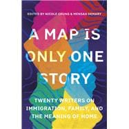 A Map Is Only One Story
