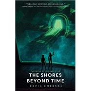 The Shores Beyond Time