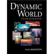 Dynamic World Land-Cover and Land-Use Change