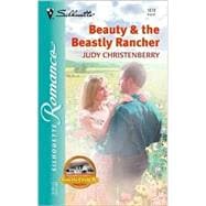 Beauty & The Beastly Rancher   From The Circle K