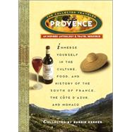 Provence: The Collected Traveler