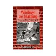Windows on Learning : Documenting Young Children's Work