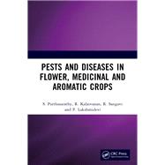 Pests and Diseases in Flower, Medicinal and Aromatic Crops
