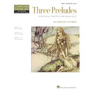 Three Preludes A Mythical Triptych for Piano Solo