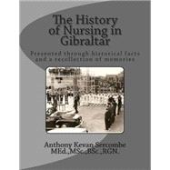 The History of Nursing in Gibraltar
