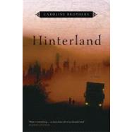 Hinterland A Novel