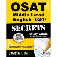 OSAT Middle Level English (024) Secrets