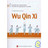 Le Qigong Pour La Sante