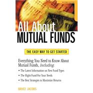 All about Mutual Funds : From the Inside Out
