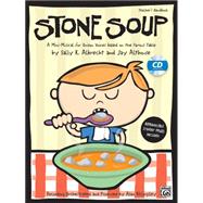 Stone Soup, a Mini-musical for Unison Voices