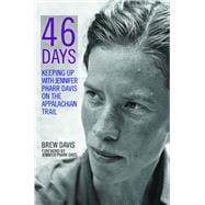 46 Days Keeping Up With Jennifer Pharr Davis on the Appalachian Trail