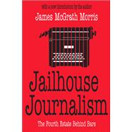 Jailhouse Journalism