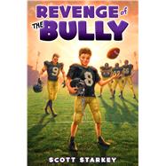 Revenge of the Bully