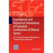 Experiments and Numerical Simulations of Turbulent Combustion of Diluted Sprays