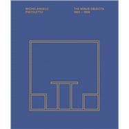 Michelangelo Pistoletto The Minus Objects 1965-1966