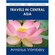 Travels in Central Asia
