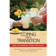 Coping With Transition