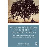 Multi-tiered Systems of Support in Secondary Schools